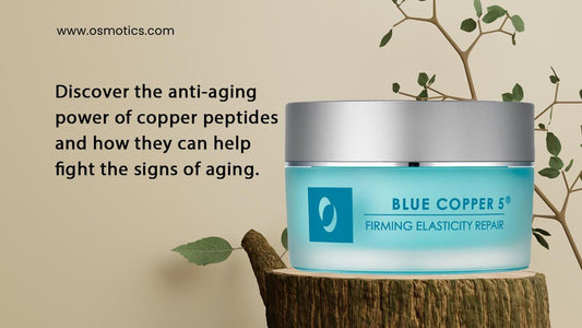 Discover the anti-aging power of copper peptides and how they can help fight the signs of aging. - Osmotics Skincare